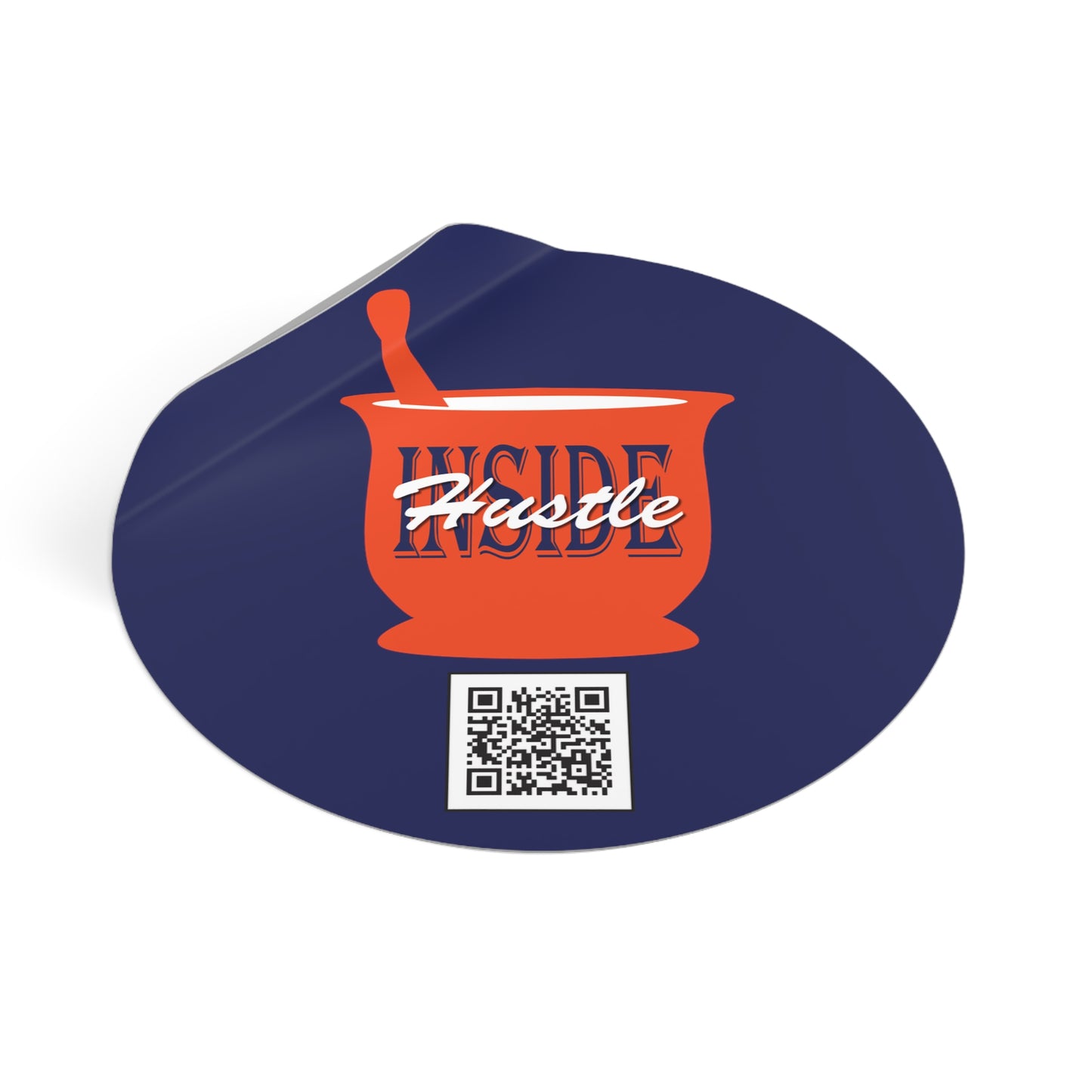 Inside Hustle Round Vinyl Stickers