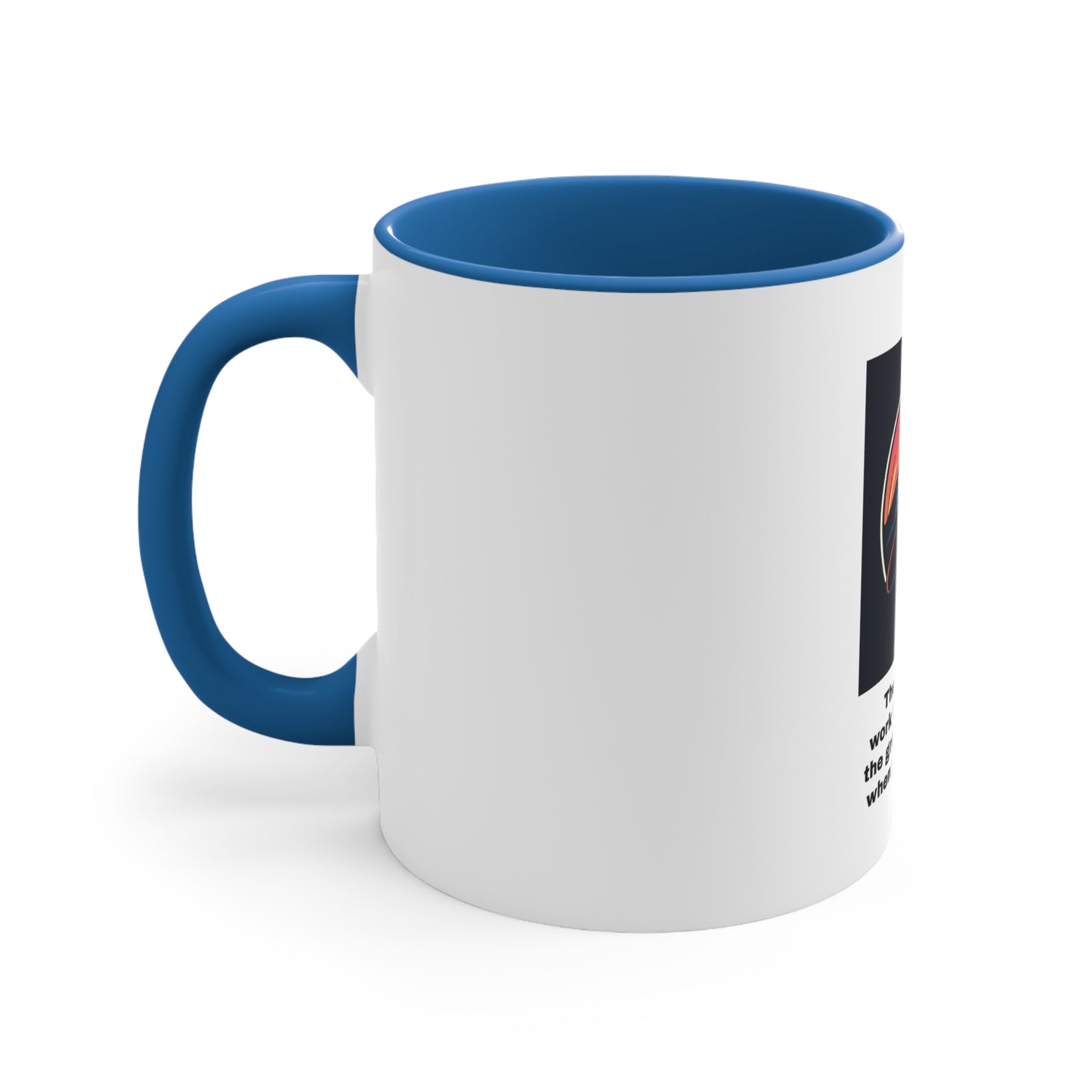Quote 4 - Accent Coffee Mug, 11oz