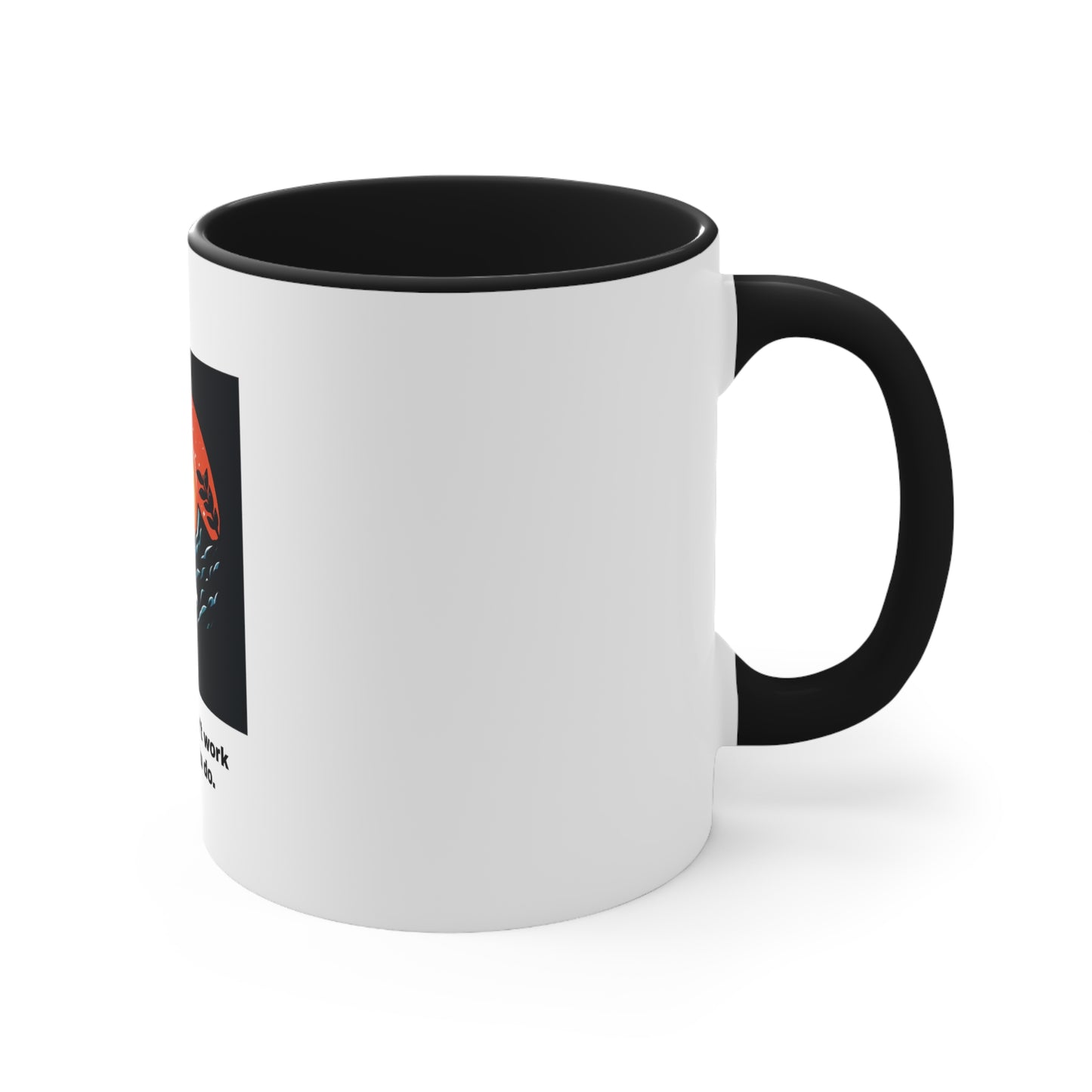 Quote 5 - Accent Coffee Mug, 11oz