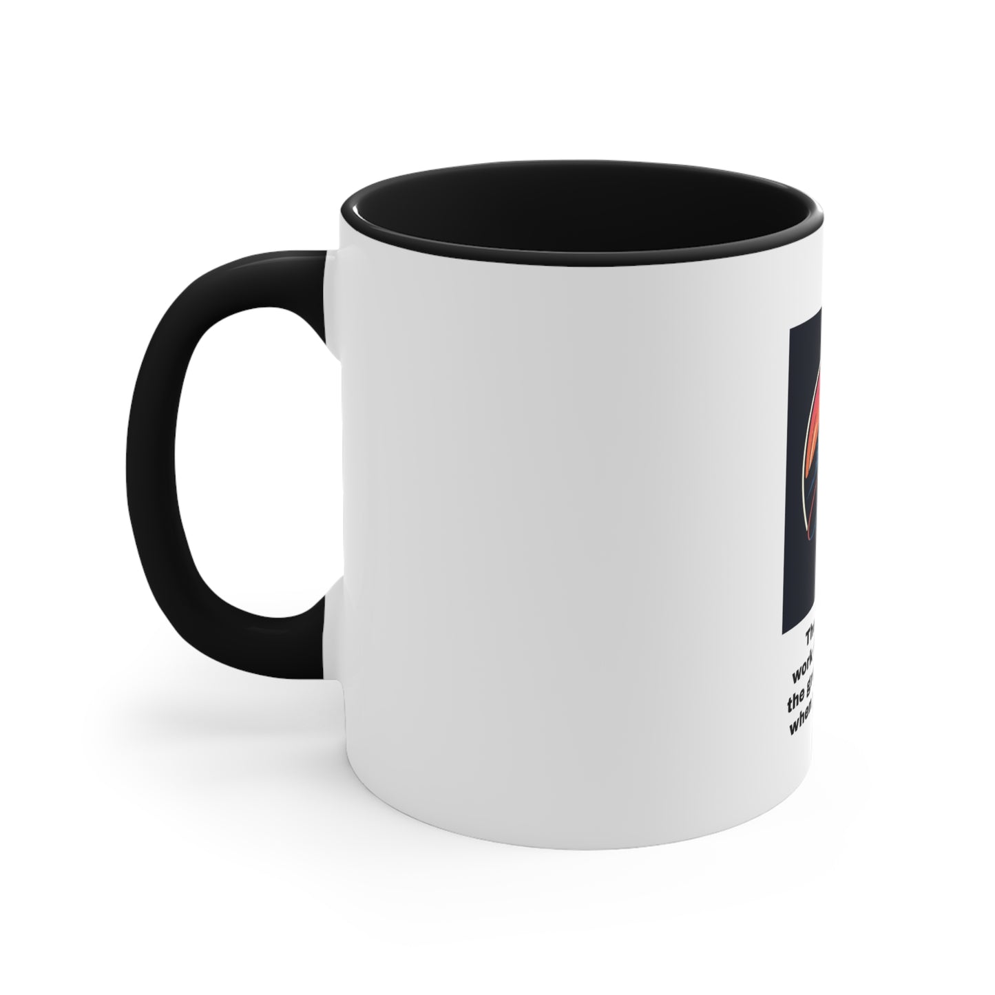 Quote 4 - Accent Coffee Mug, 11oz