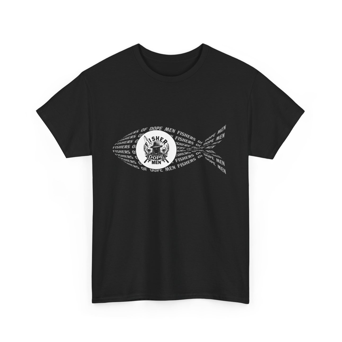 Fishers of Dope Men - Unisex Heavy Cotton Tee
