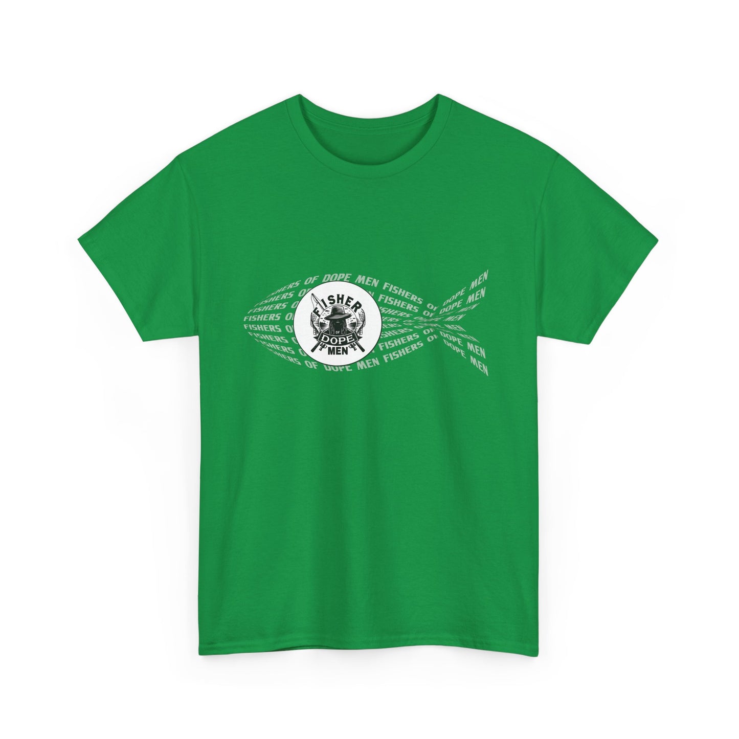 Fishers of Dope Men - Unisex Heavy Cotton Tee