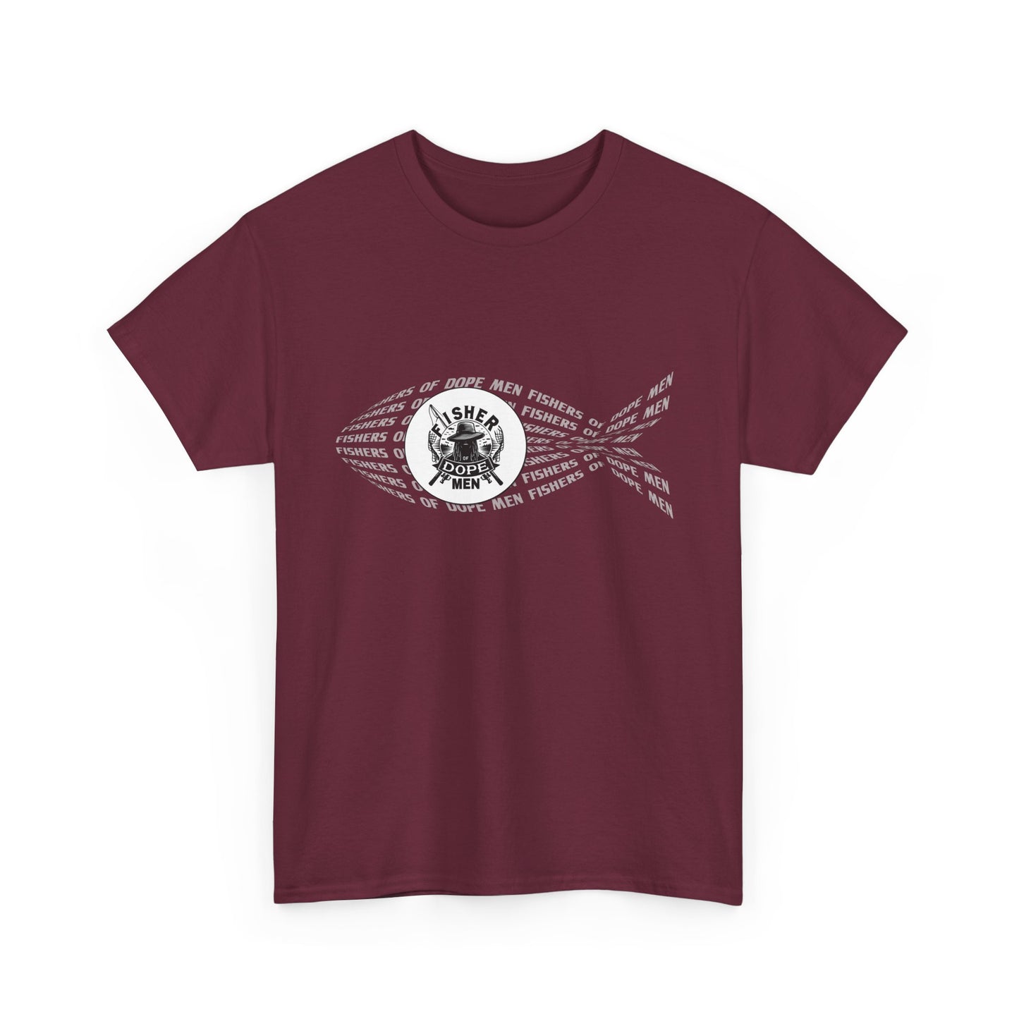Fishers of Dope Men - Unisex Heavy Cotton Tee