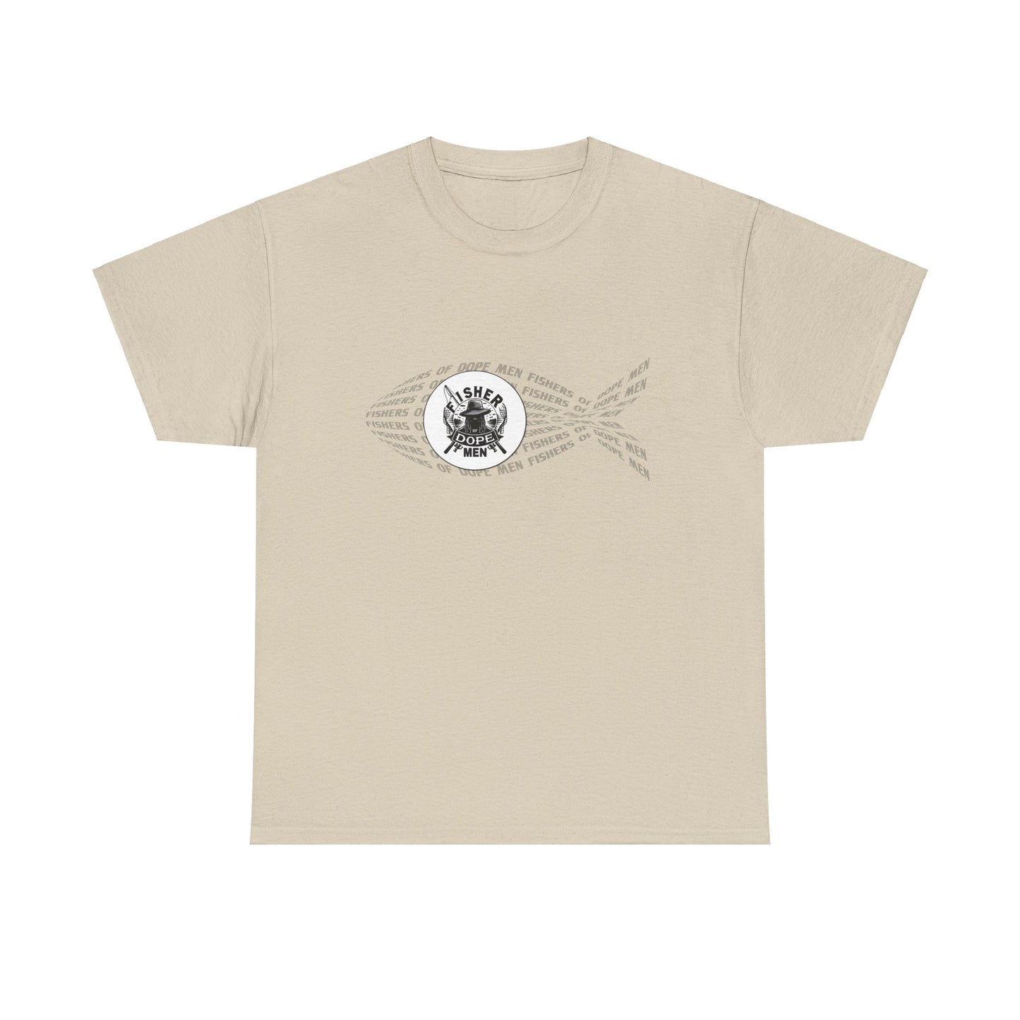 Fishers of Dope Men - Unisex Heavy Cotton Tee