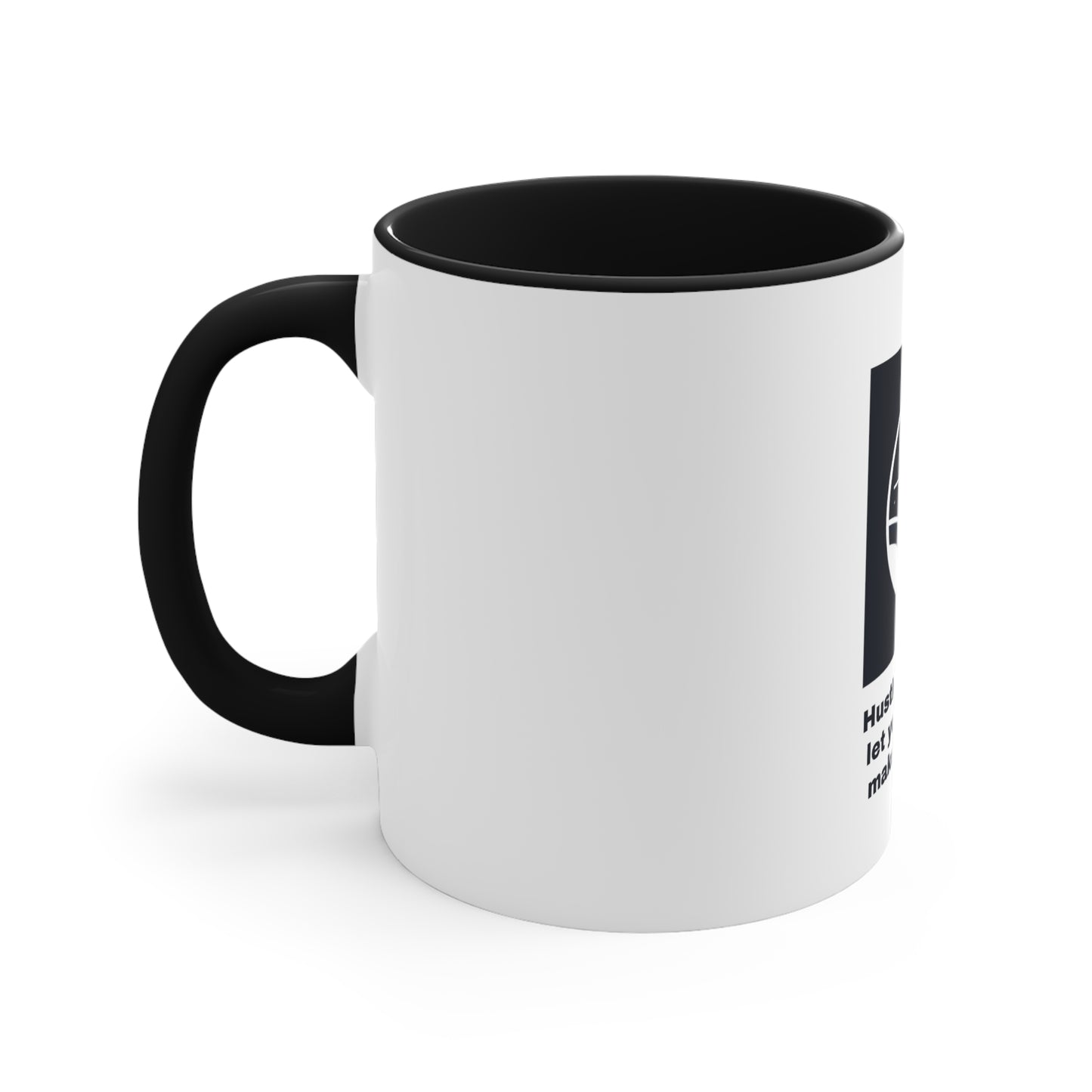 Quote 3 - Accent Coffee Mug, 11oz