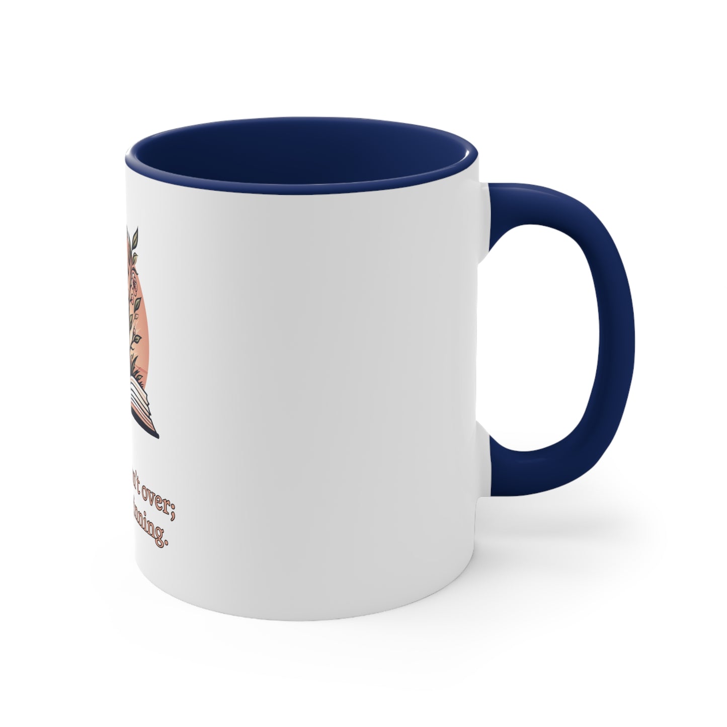 Quote 2 - Accent Coffee Mug, 11oz