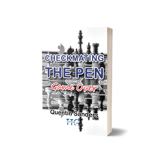 Checkmating the Pen by Quentin Sanders (Paperback)