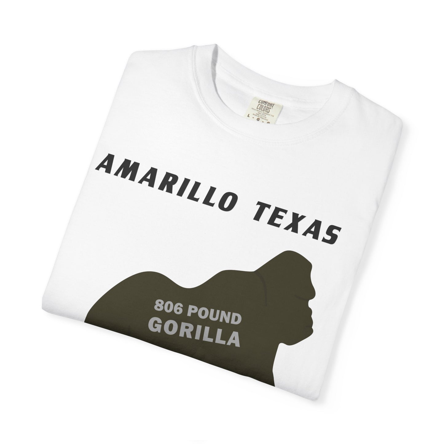 Amarillo Texas 806 Pound Gorilla – T-Shirt