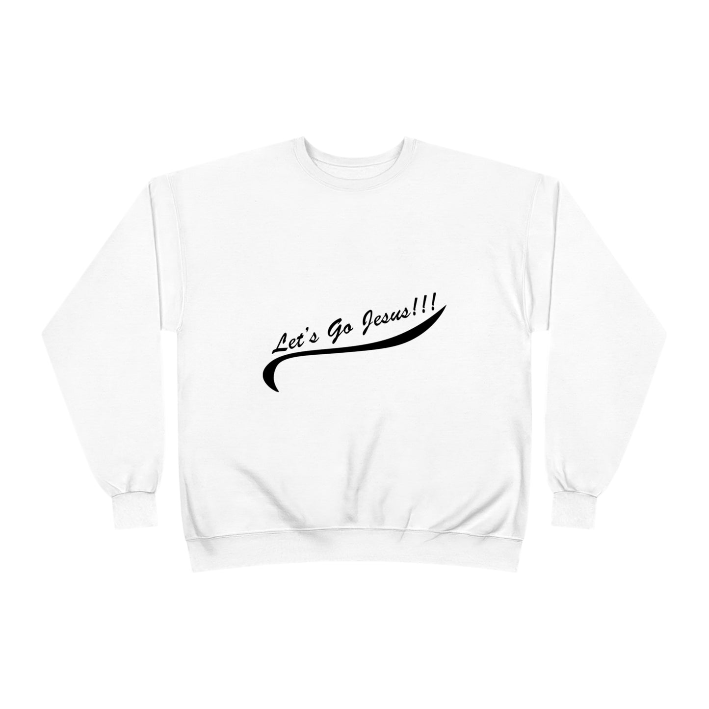 Let's Go Jesus - Unisex EcoSmart® Crewneck Sweatshirt