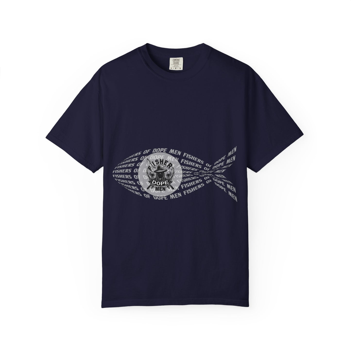 Fisher of Dope Men - T-shrit