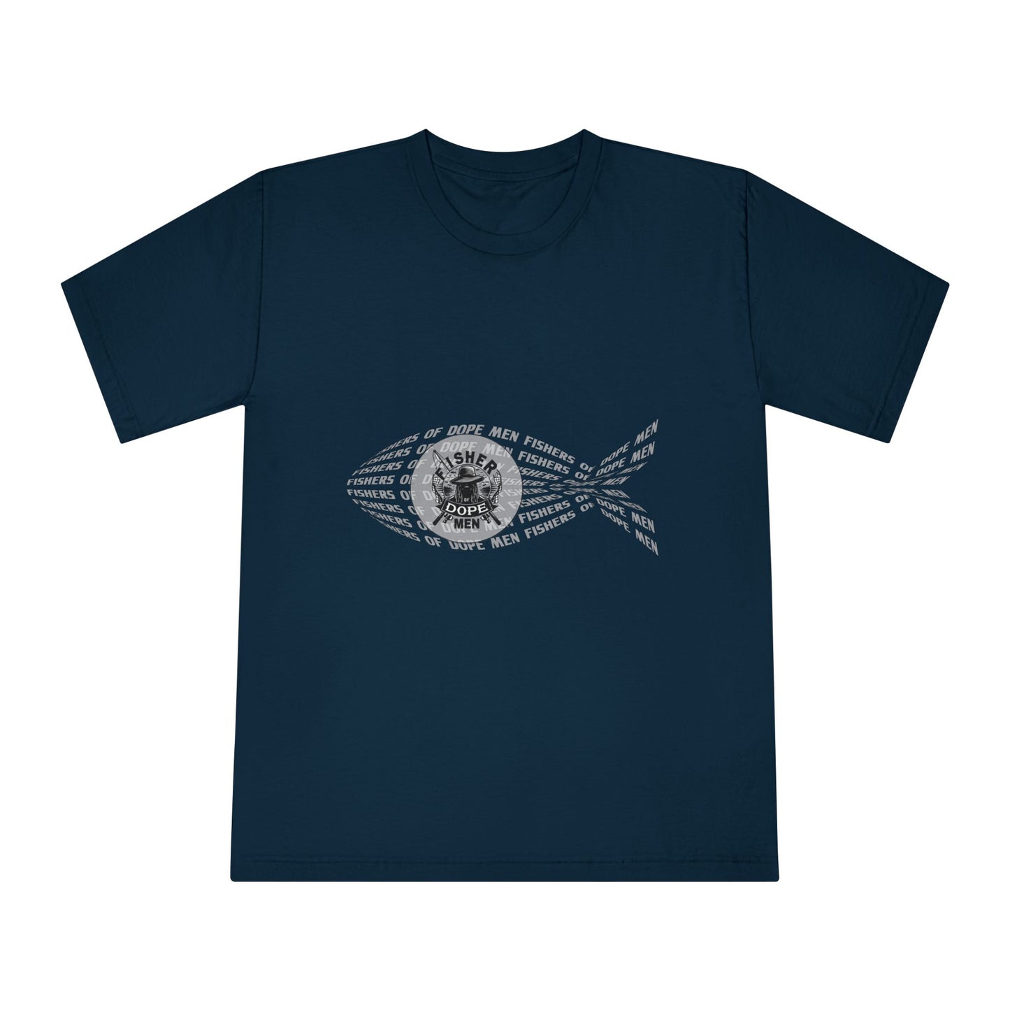 Fisher of Dope Men Tee