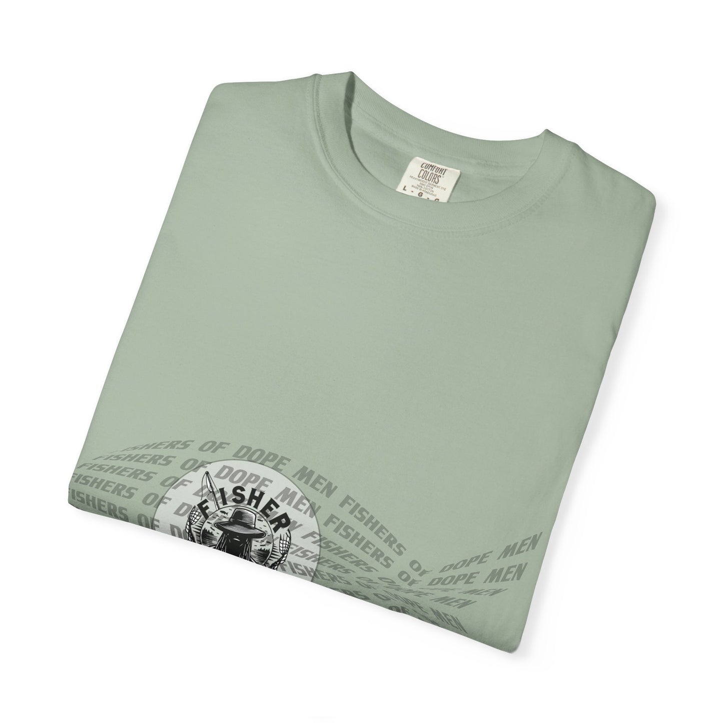 Fisher of Dope Men - T-shrit