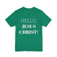 Jesus Christ - Unisex Jersey Short Sleeve Tee