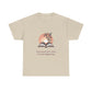 Quote 2 - Unisex Heavy Cotton Tee