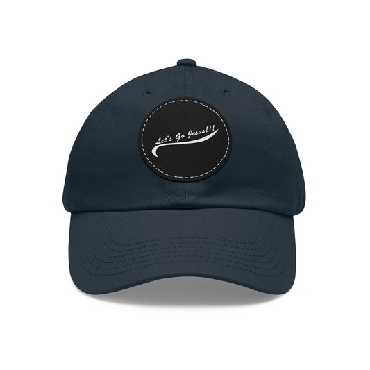 Let's Go Jesus -  Hat with Leather Patch (Round)