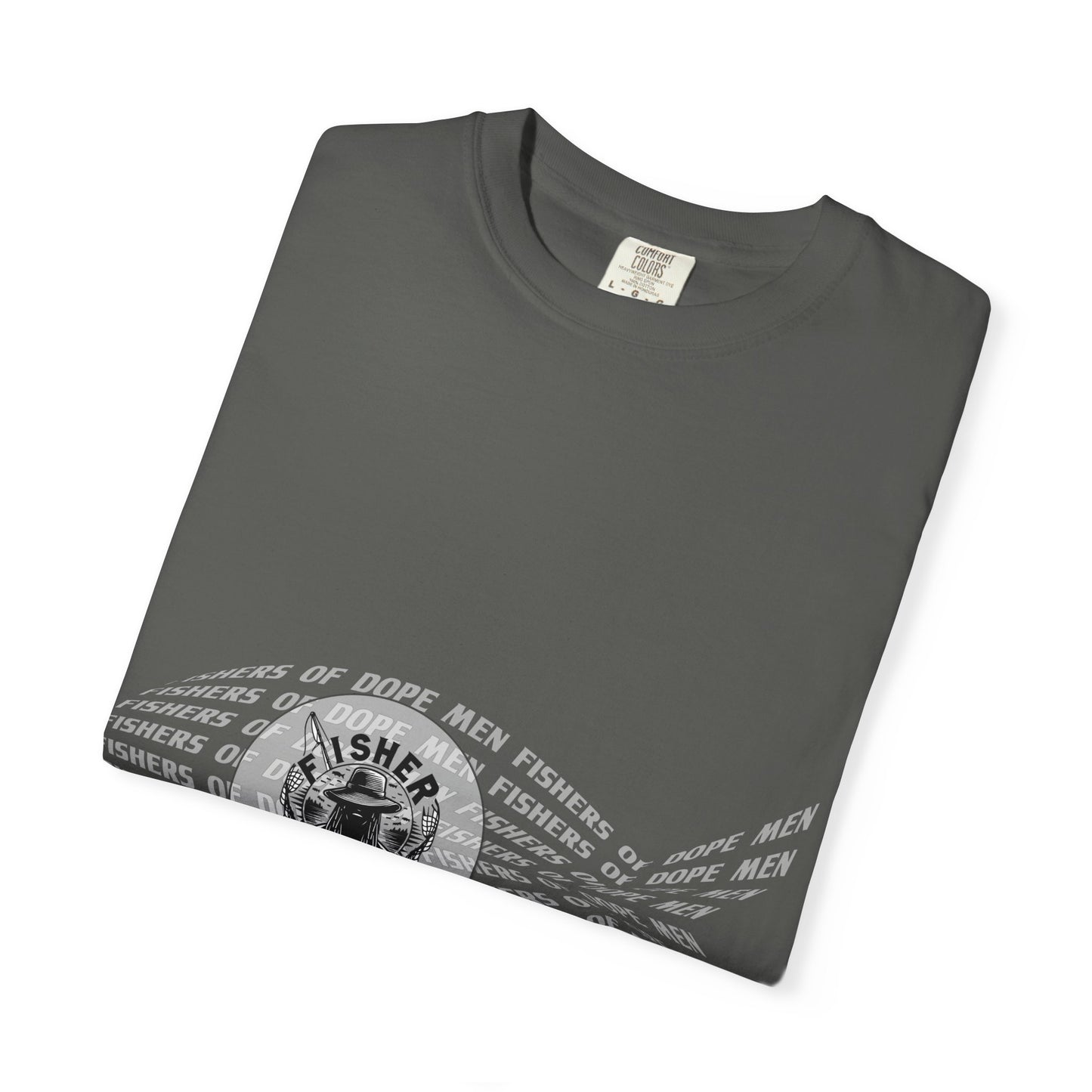 Fisher of Dope Men - T-shrit